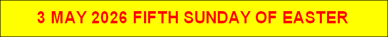 3 MAY 2026 FIFTH SUNDAY OF EASTER